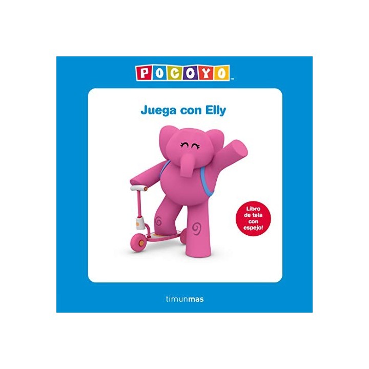 JUEGA CON ELLY (LIBRO DE TELA CON ESPEJO)